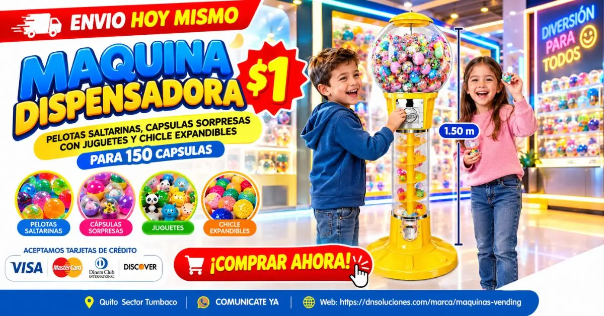 Máquina chiclera expendedora vending de 1 dólar en Quito Ecuador