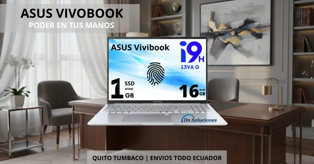 Laptop Asus VivoBook i9 13va generación SSD 1 Tb Ram 16 Gb QUito