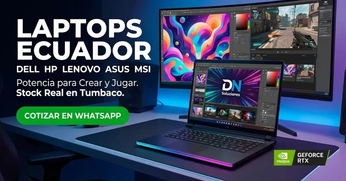 Laptops Dell HP Lenovo Asus MSI Ecuador Quito Tumbaco