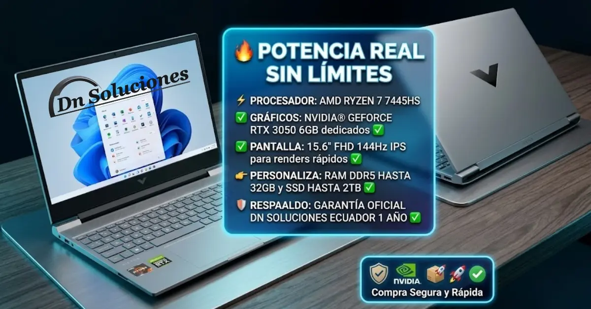 HP Victus Ryzen 7 7445HS RTX 3050 6GB RAM 32 GB Ecuador Dn Soluciones